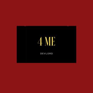 4 Me (Explicit)
