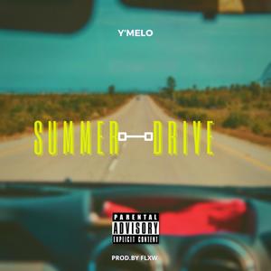 Summer Drive (Explicit)