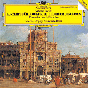 Michael Copley - Flautino Concerto in C, R.444 - Vivaldi: Flautino Concerto in C, R.444: 3. Allegro molto (Flautino Concerto in C, R.444: ３|ソプラノ・リコーダーのための協奏曲 ハ長調 RV444: 第3楽章:ALLEGRO MOLTO)