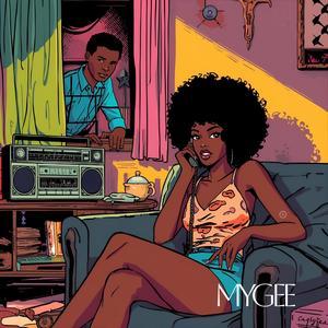 MYGEE (feat. Steezbeatz_wrldwd)