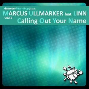 Calling Out Your Name (Original Mix)