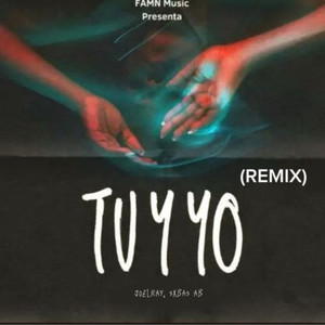Tu y yo (Remix|Explicit)
