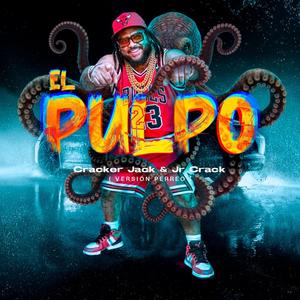 El Pulpo (Version Perreo)