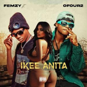 Ikee Anita (feat. OFour2) (Explicit)