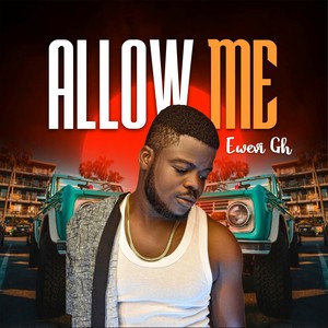 Allow Me