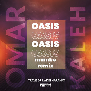 Oasis (Mambo Remix)