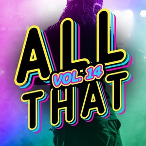 All That, Vol. 14