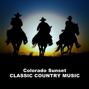 Colorado Sunset: Classic Country Music