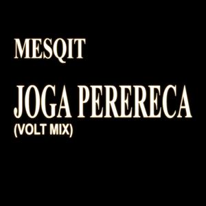 Joga Perereca (Volt Mix)