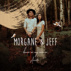 Dance in My Mirror (Acoustic)