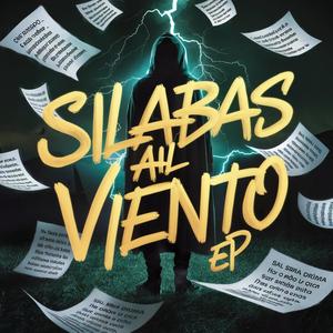 Silabas al Viento EP (Explicit)