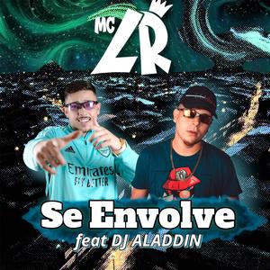 Se Envolve (Explicit)