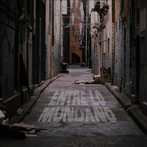 Entre Lo Mundano (Explicit)