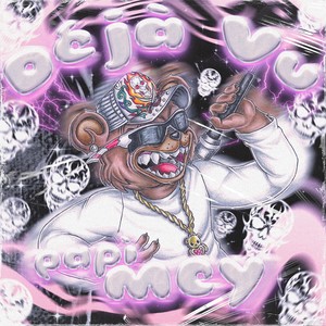 DÉJÁ VU (Explicit)