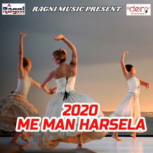 2020 Me Man Harsela