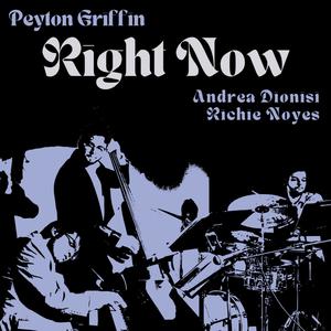 Right Now (feat. Richie Noyes & Andrea Dionisi)