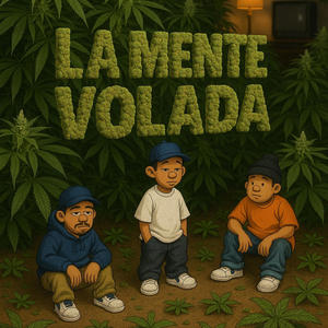 LA MENTE VOLADA (feat. El chema & Charlie) (Explicit)