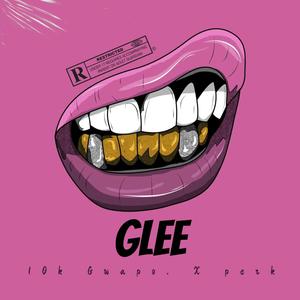 Glee (Explicit)