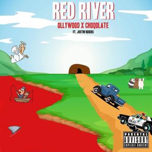 Red River (feat. Choqolate & Justin Rogers) (Explicit)