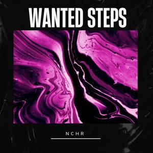 Wanted Steps