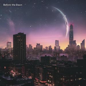 Before the Dawn