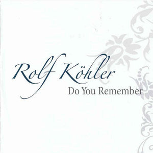 Do You Remember (CD 1)