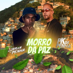 Morro da Paz (Explicit)