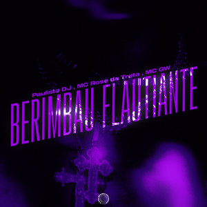 Berimbau Flautiante (Explicit)