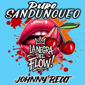 PURO SANDUNGUEO (Explicit)