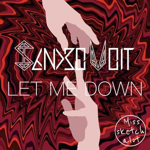 Let Me Down (Extended Version)