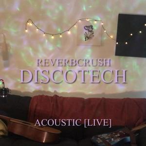 Discotech (Live at home|Acoustic)