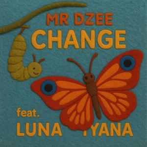 Change (feat. Luna Iyana)