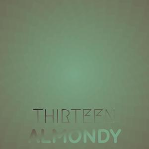 Thirteen Almondy