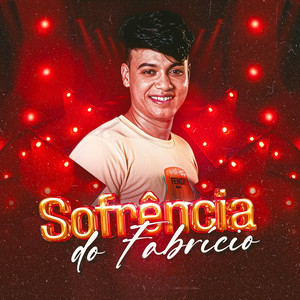 Sofrência do Fabrício