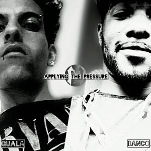 Applying The Pressure (feat. Banco El Jefe) [Explicit]