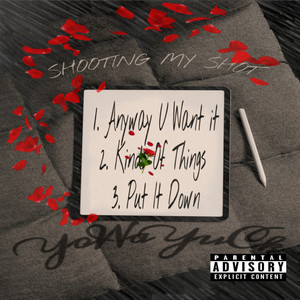 Shooting My Shot (Explicit)