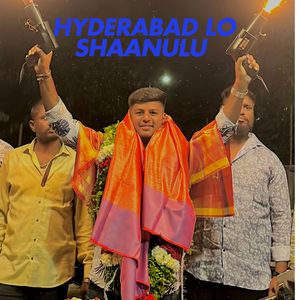 Hyderabad Lo Shaanulu Song