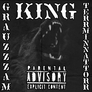 King (Explicit)