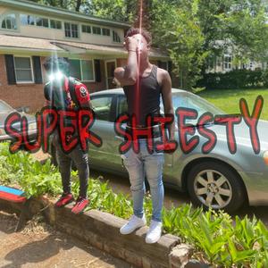 Super Shiesty (Explicit)