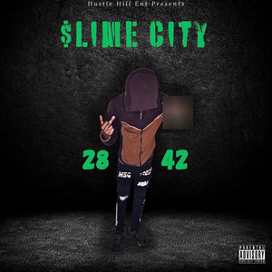 Slime City (Explicit)