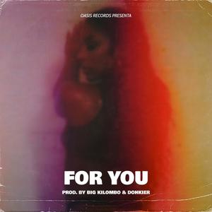 For you(feat. Dohkier)