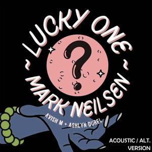 Lucky One (Acoustic / Alt. version)