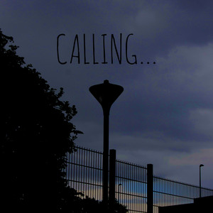 Calling…