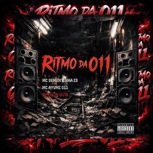Ritmo da 011 (Explicit)