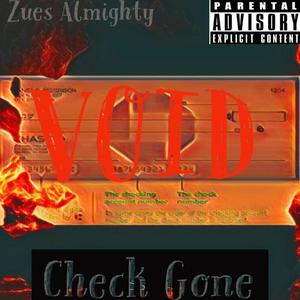 Check Gone (Explicit)