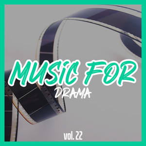 Music for Drama, Vol. 22