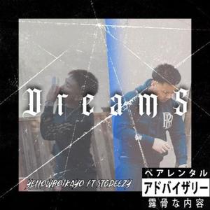 Dreams (feat. STG Deezy) (Explicit)