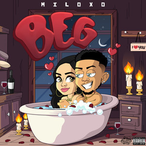 MiloXO - Beg (Explicit)