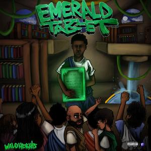 Emerald Tablets (Explicit)