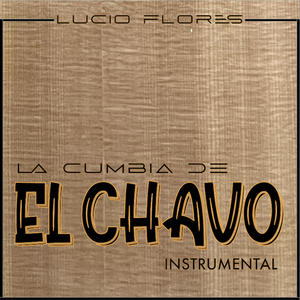 La Cumbia Del Chavo